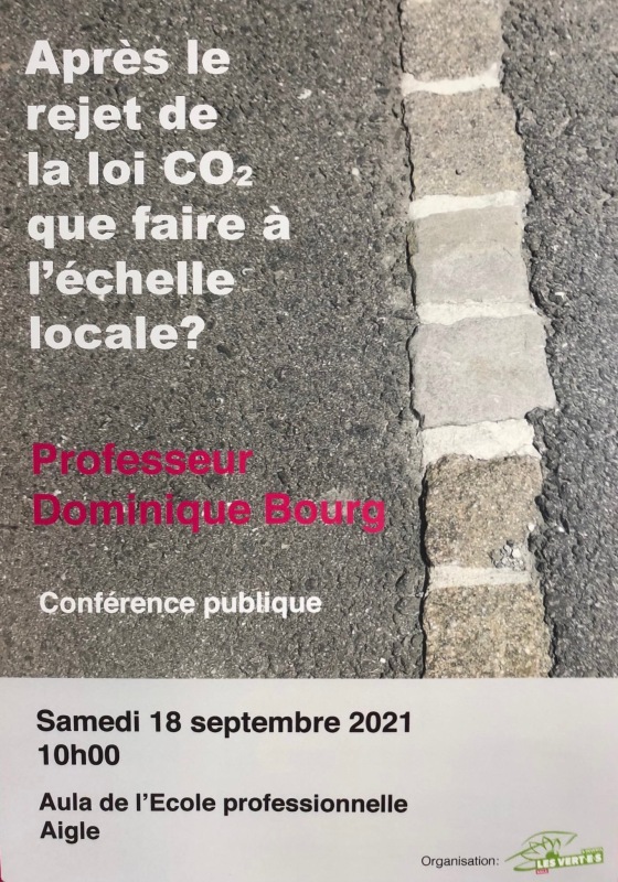A vos agendas : n’oubliez pas la conférence de Dominique Bourg le 18 septembre à Aigle!